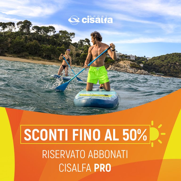 sconti fino al 50% riservati agli abbonati Cisalfa PRO